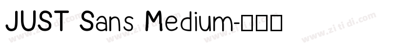 JUST Sans Medium字体转换